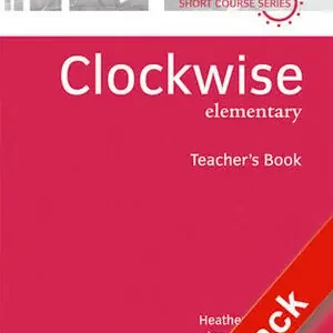 CLOCKWISE ELEMENTARY. TEACHER'S RESOURCE PACK Knallerangebot