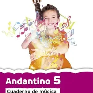 Sonderaktion ANDANTINO 5. PROYECTO FARO. MÚSICA. TERCER CICLO DE PRIMARIA. 5O CURSO