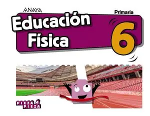 EDUCACIÓN FÍSICA 6. Must-Have