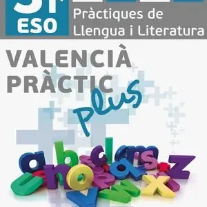 Sonderaktion VALENCIÀ PRÀCTIC PLUS. 3R ESO.. PRÀCTIQUES DE LLENGUA I LITERATURA. 3 ESO