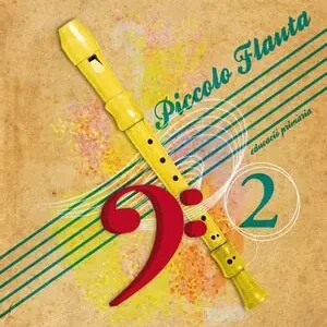 Top-Angebot PICCOLO FLAUTA 2. PROJECTE AVENTURA