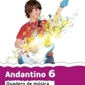 ANDANTINO 6. PROJECTE FAR. MÚSICA. TERCER CICLE DE PRIMÀRIA. 6E CURS Highlight