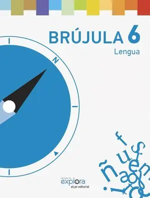 Gleich Bestellen BRÚJULA 6-PROYECTO EXPLORA