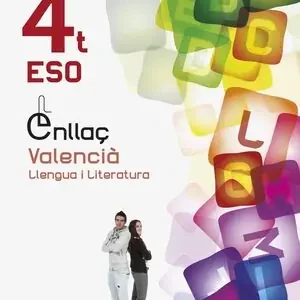 Gratis Versand ENLLAÇ 4. VALENCIÀ. LLENGUA I LITERATURA. 4T ESO