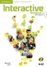 Handgefertigt INTERACTIVE FOR SPANISH SPEAKERS LEVEL 1 WORKBOOK WITH AUDIO CD