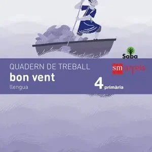 QUADERN DE LLENGUA, BON VENT. 4 PRIMÀRIA. SABA Saisonangebot