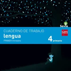 CUADERNO DE LENGUA. 4 PRIMARIA, 1 TRIMESTRE. SAVIA Highlight