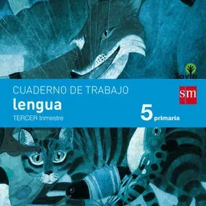CUADERNO DE LENGUA. 5 PRIMARIA, 3 TRIMESTRE. SAVIA Neue Kollektion