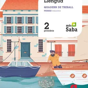 QUADERN DE LLENGUA. 2 PRIMÀRIA. 1 TRIMESTRE.MÁS SABA Must-Have