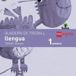 QUADERN DE LLENGUA. 1 PRIMÀRIA, 3 TRIMESTRE. SABA Neuheit