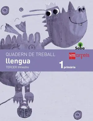 QUADERN DE LLENGUA. 1 PRIMÀRIA, 3 TRIMESTRE. SABA Neuheit