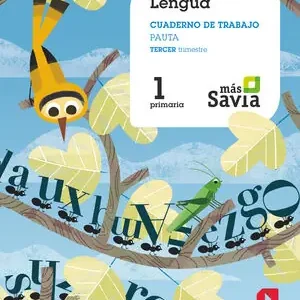 CUADERNO DE LENGUA, PAUTA. 1 PRIMARIA, 3 TRIMESTRE. MÁS SAVIA Preis Gesenkt