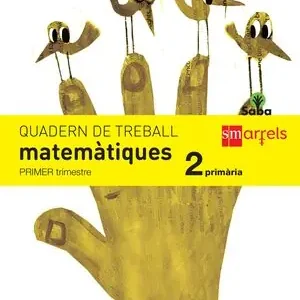 Heute Kaufen QUADERN DE MATEMÀTIQUES. 2 PRIMÀRIA, 1 TRIMESTRE. SABA