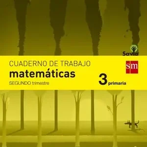 Rabatt CUADERNO DE MATEMÁTICAS. 3 PRIMARIA, 2 TRIMESTRE. SAVIA