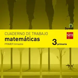 CUADERNO DE MATEMÁTICAS. 3 PRIMARIA, 1 TRIMESTRE. SAVIA Mega-Angebot