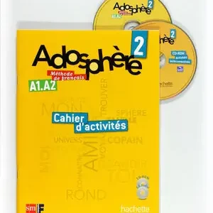 Rabatt MÉTHODE DE FRANÇAIS 2. ADOSPHÈRE. CAHIER D'ACTIVITÉS