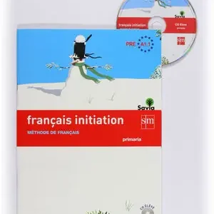 Schnäppchen FRANÇAIS INITIATION. PRIMARIA. SAVIA