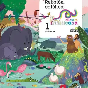 Saisonangebot RELIGIÓN CATÓLICA. 1 PRIMARIA. NUESTRA CASA