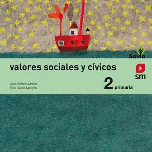 VALORES SOCIALES Y CÍVICOS. 2 PRIMARIA. SAVIA Großhandel
