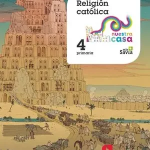 RELIGIO´N CATO´LICA. 4 EP NUESTRA CASA Geprüft