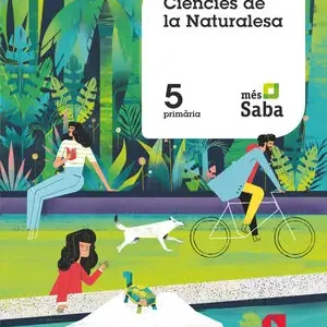 CIÈNCIES DE LA NATURALESA . 5 PRIMÁRIA. MÁS SABA Must-Have