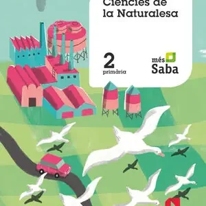 CIÈNCIES DE LA NATURALESA . 2 PRIMÁRIA. MÁS SABA Echt