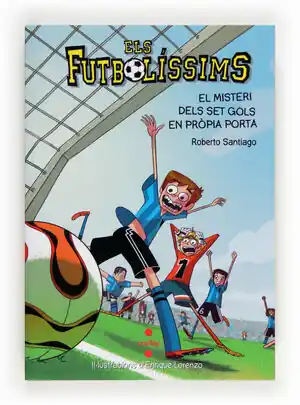 ELS FUTBOLÍSSIMS 2: EL MISTERI DELS SET GOLS EN PRÒPIA PORTA Neu