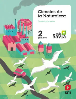 CIENCIAS DE LA NATURALEZA. 2 PRIMARIA. MAS SAVIA. CASTILLA LA MANCHA Beliebt