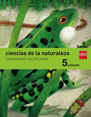 CIENCIAS DE LA NATURALEZA. 5 PRIMARIA. SAVIA. COMUNIDAD VALENCIANA Neu Im Sortiment