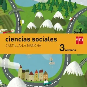 CIENCIAS SOCIALES. 3 PRIMARIA. SAVIA. CASTILLA-LA MANCHA Billig