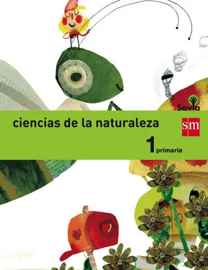 CIENCIAS DE LA NATURALEZA. 1 PRIMARIA. SAVIA Highlight
