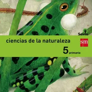 Ab Werk CIENCIAS DE LA NATURALEZA. 5 PRIMARIA. SAVIA