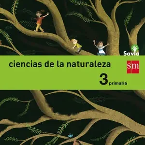 CIENCIAS DE LA NATURALEZA. 3 PRIMARIA. SAVIA Knallerangebot