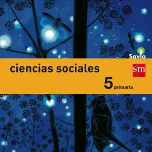CIENCIAS SOCIALES. 5 PRIMARIA. SAVIA Bestseller