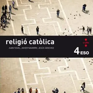 Top-Seller RELIGIÓ CATÒLICA. 4 ESO. ÀGORA