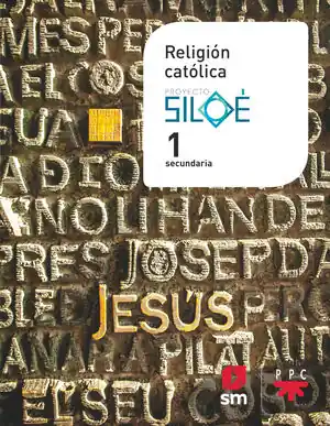 Super-Preis RELIGIÓN CATÓLICA. 1 ESO. PROYECTO SILOÉ