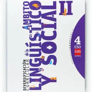 DIVERSIFICACIÓN CURRICULAR, ÁMBITO LINGÜÍSTICO Y SOCIAL II. 4 ESO. CONECTA 2.0 Sale