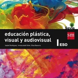 EDUCACIÓN PLÁSTICA, VISUAL Y AUDIOVISUAL I. ESO. SAVIA Nur Heute
