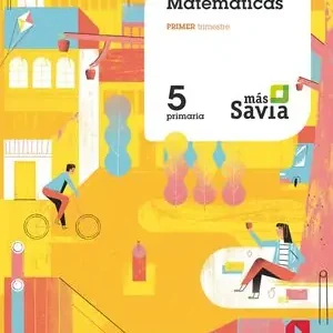 Zertifiziert MATEMÁTICAS. 5 PRIMARIA. MÁS SAVIA
