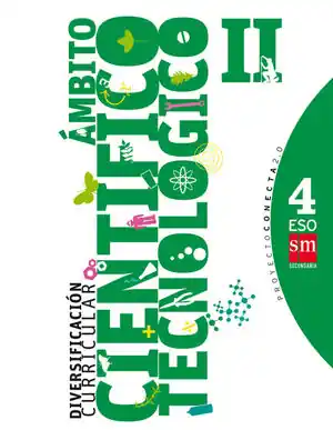 DIVERSIFICACIÓN CURRICULAR, ÁMBITO CIENTÍFICO TECNOLÓGICO II. 4 ESO. CONECTA 2.0 Expressversand