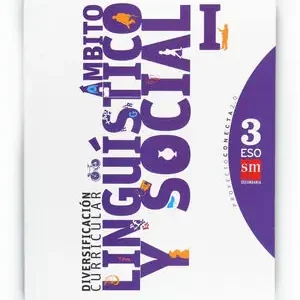 DIVERSIFICACIÓN CURRICULAR, ÁMBITO LINGÜÍSTICO Y SOCIAL I. 3 ESO. CONECTA 2.0 Jetzt Zugreifen