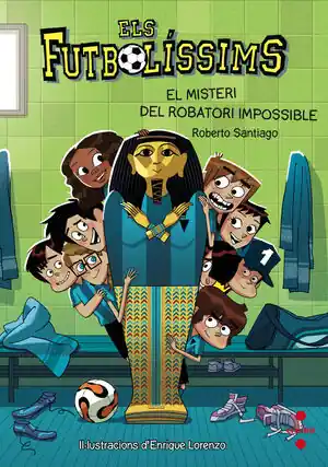 ELS FUTBOLÍSSIMS 5: EL MISTERI DEL ROBATORI IMPOSSIBLE Direktkauf