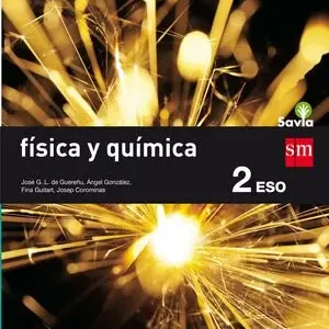 FÍSICA Y QUÍMICA. 2 ESO. SAVIA Must-Have