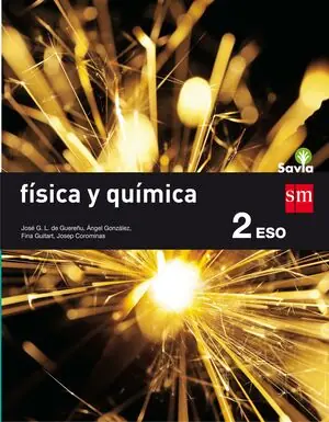 FÍSICA Y QUÍMICA. 2 ESO. SAVIA Must-Have