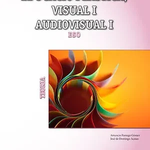 EDUCACIÓ PLÀSTICA, VISUAL I AUDIOVISUAL I. TEORIA Markenware