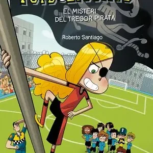 ELS FUTBOLÍSSIMS 10: EL MISTERI DEL TRESOR PIRATA Ausverkauf