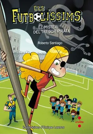 ELS FUTBOLÍSSIMS 10: EL MISTERI DEL TRESOR PIRATA Ausverkauf