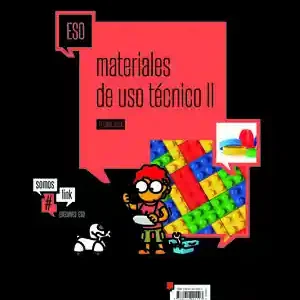 TECNOLOGÍA ESO - MATERIALES DE USO TÉCNICO II. PLÁSTICOS, PÉTREOS Y CERÁMICOS Y NUEVOS MATERIALES Zertifiziert