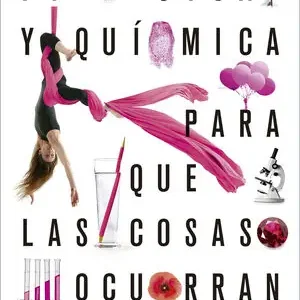 Top-Seller PROYECTO: PARA QUE LAS COSAS OCURRAN - FÍSICA Y QUÍMICA 4