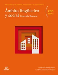Aktuell PMAR - ÁMBITO LINGÜÍSTICO Y SOCIAL (GEOGRAFÍA HUMANA)